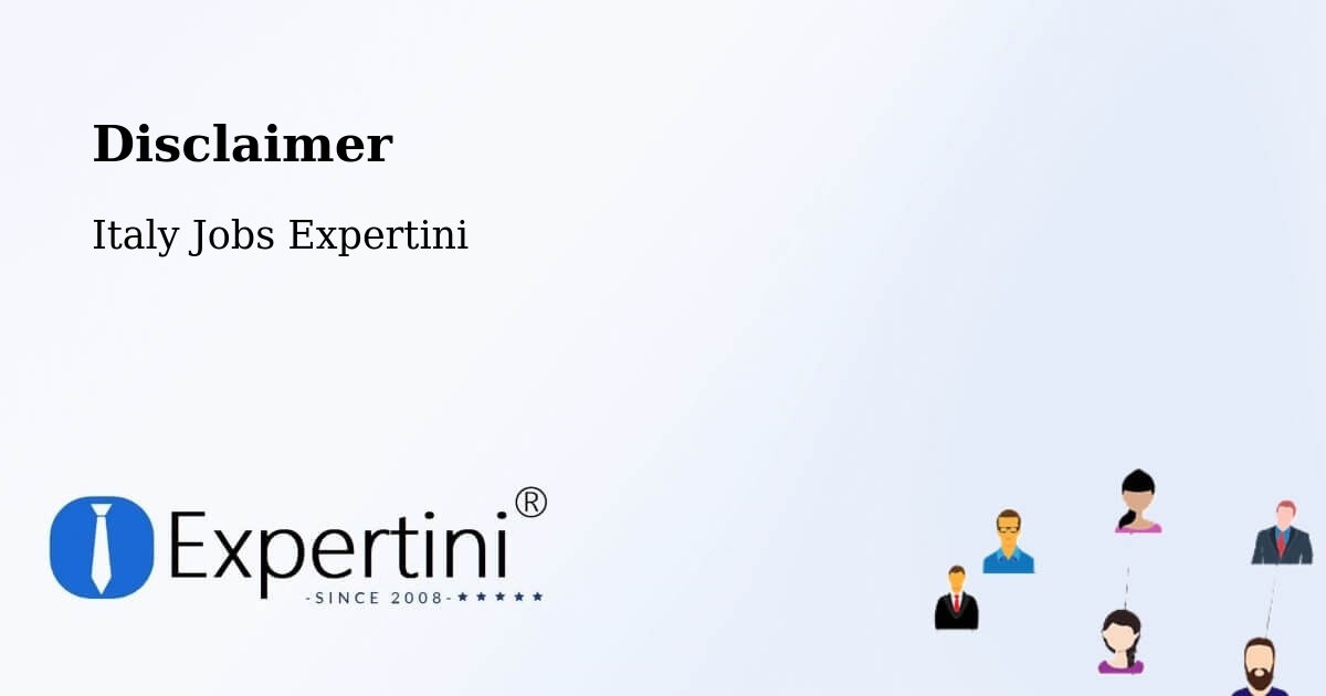 Disclaimer - Italy Jobs Expertini