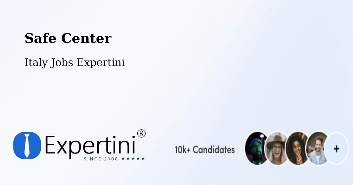 Safety Center – Vimodrone - Italy Jobs Expertini
