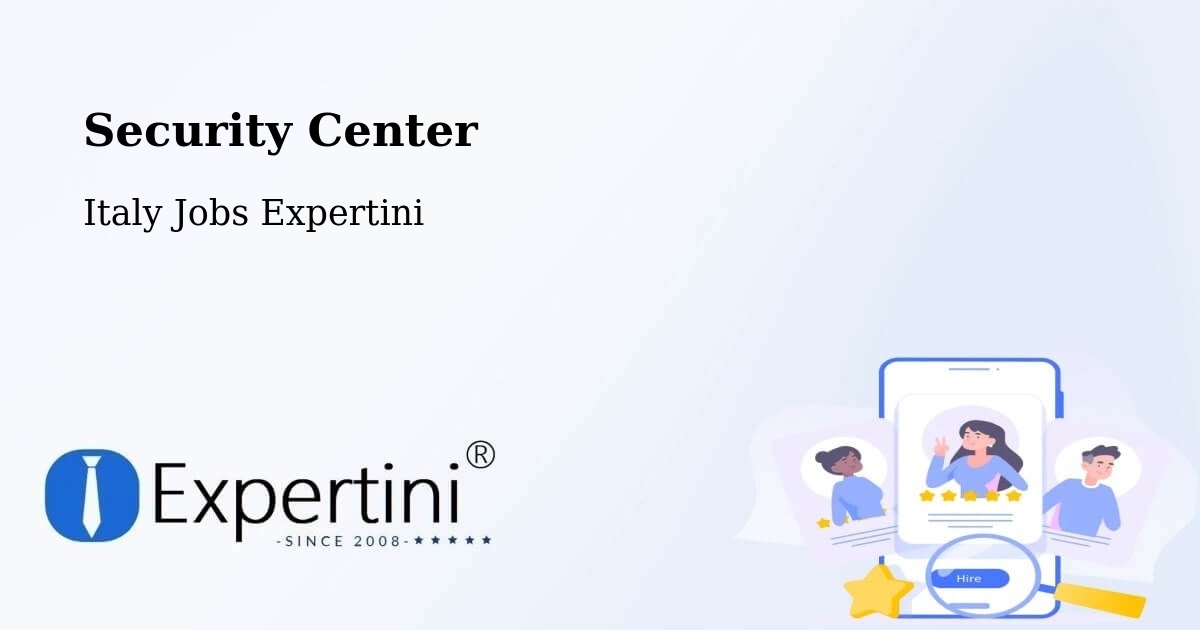 Security & Compliance – Vimodrone - Italy Jobs Expertini